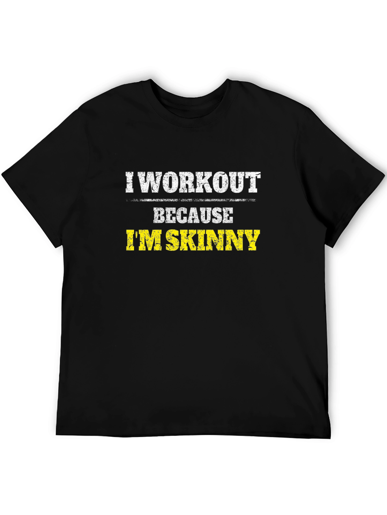 Workout Motivation Graphic Tee - Im Skinny