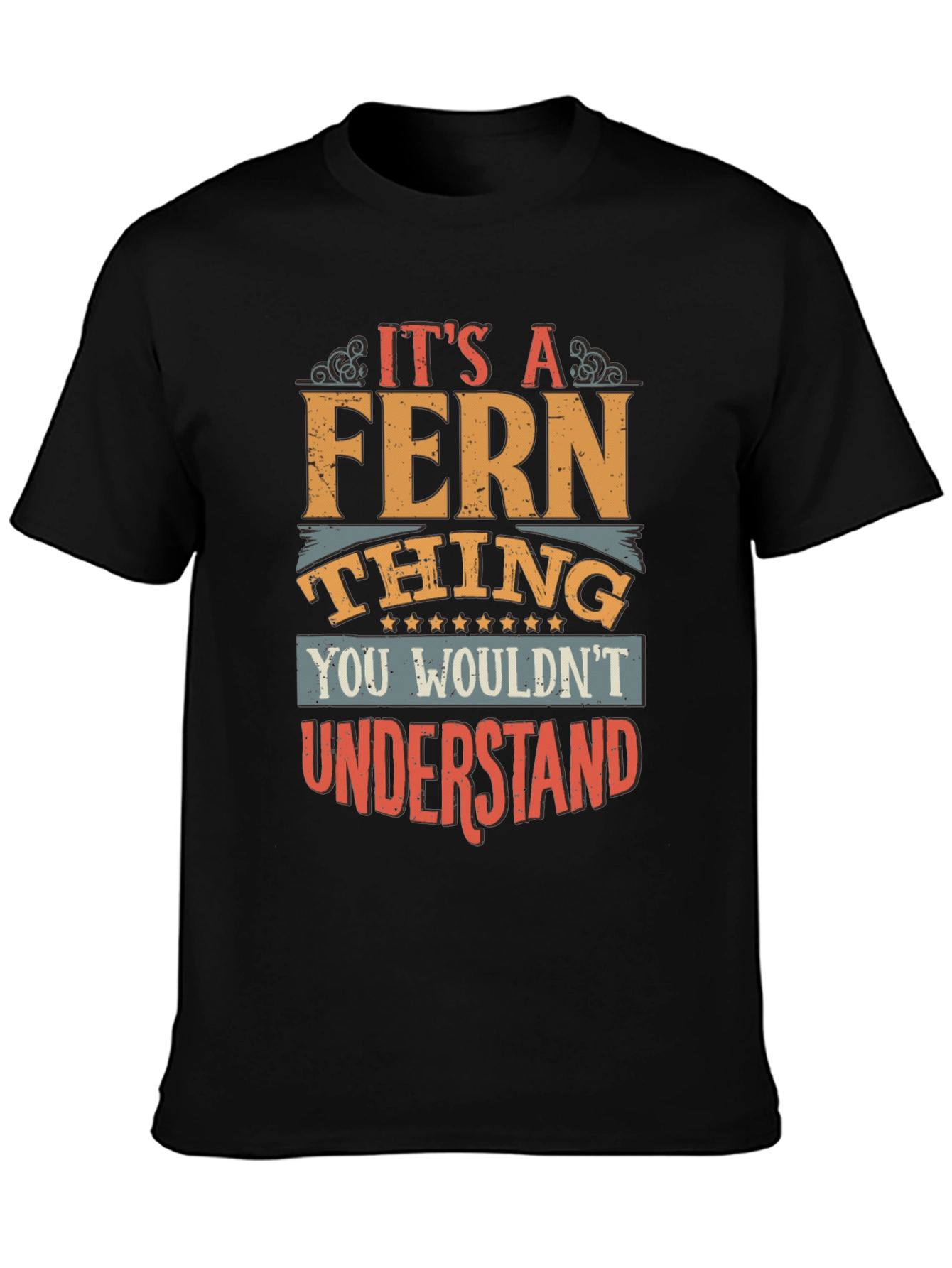 Its A Fern Thing T-Shirt