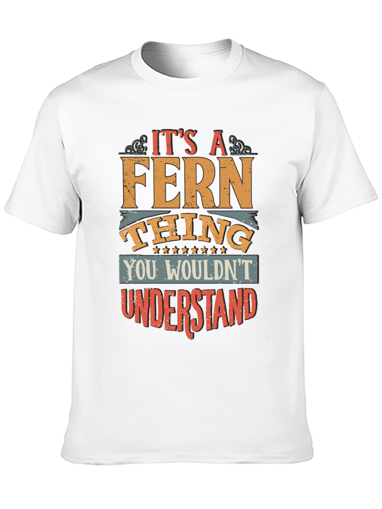 Its A Fern Thing T-Shirt