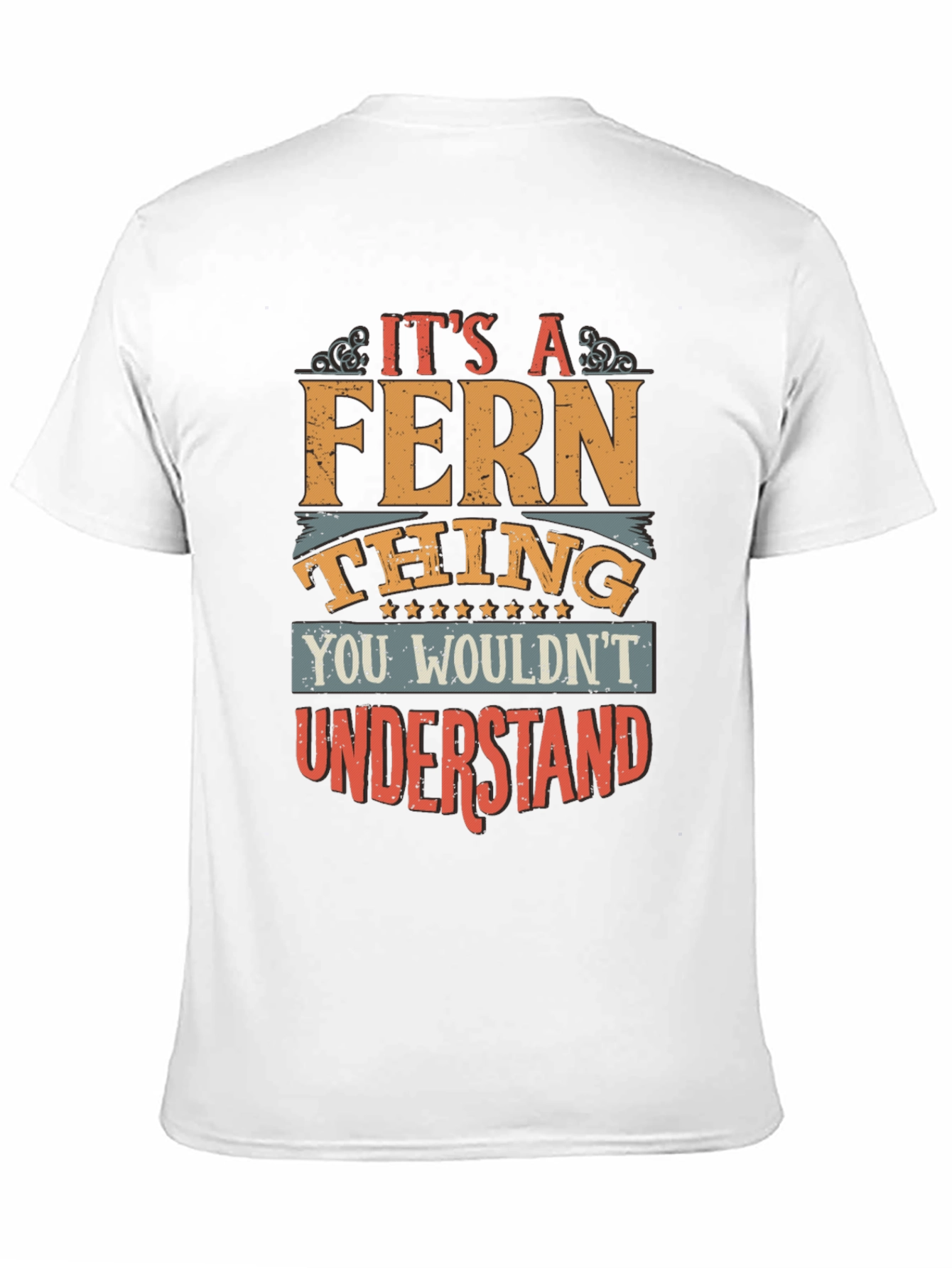 Its A Fern Thing T-Shirt