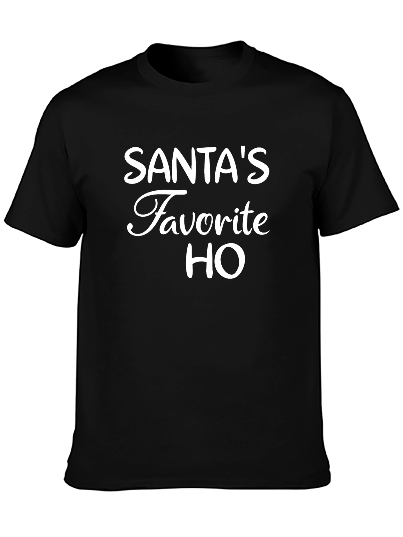 Santas Favorite HO - Graphic Tee