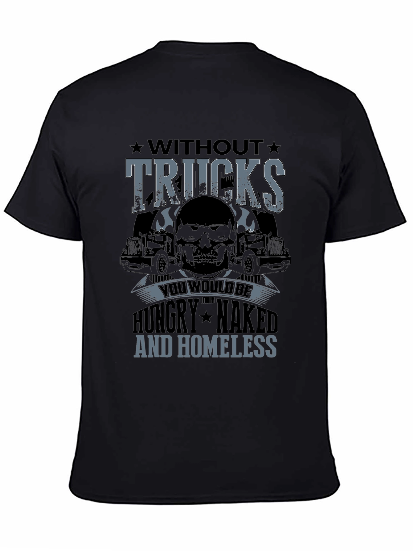 Without Trucks T-Shirt - Trucker Skull Design