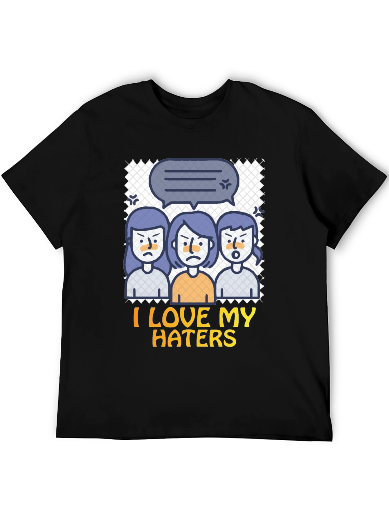 I Love My Haters Graphic Tee