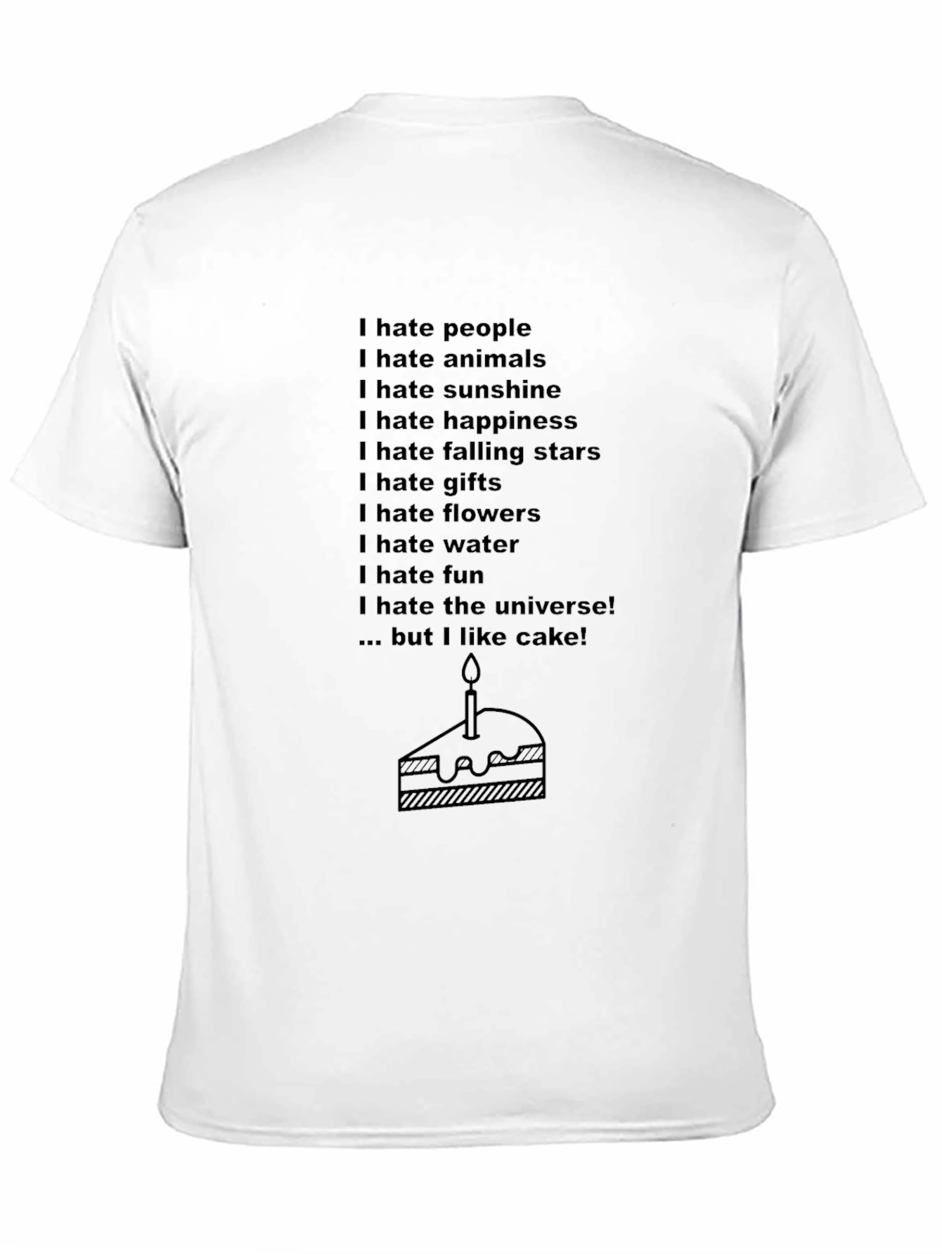 Humorous I Hate Everything Cake Lover T-Shirt