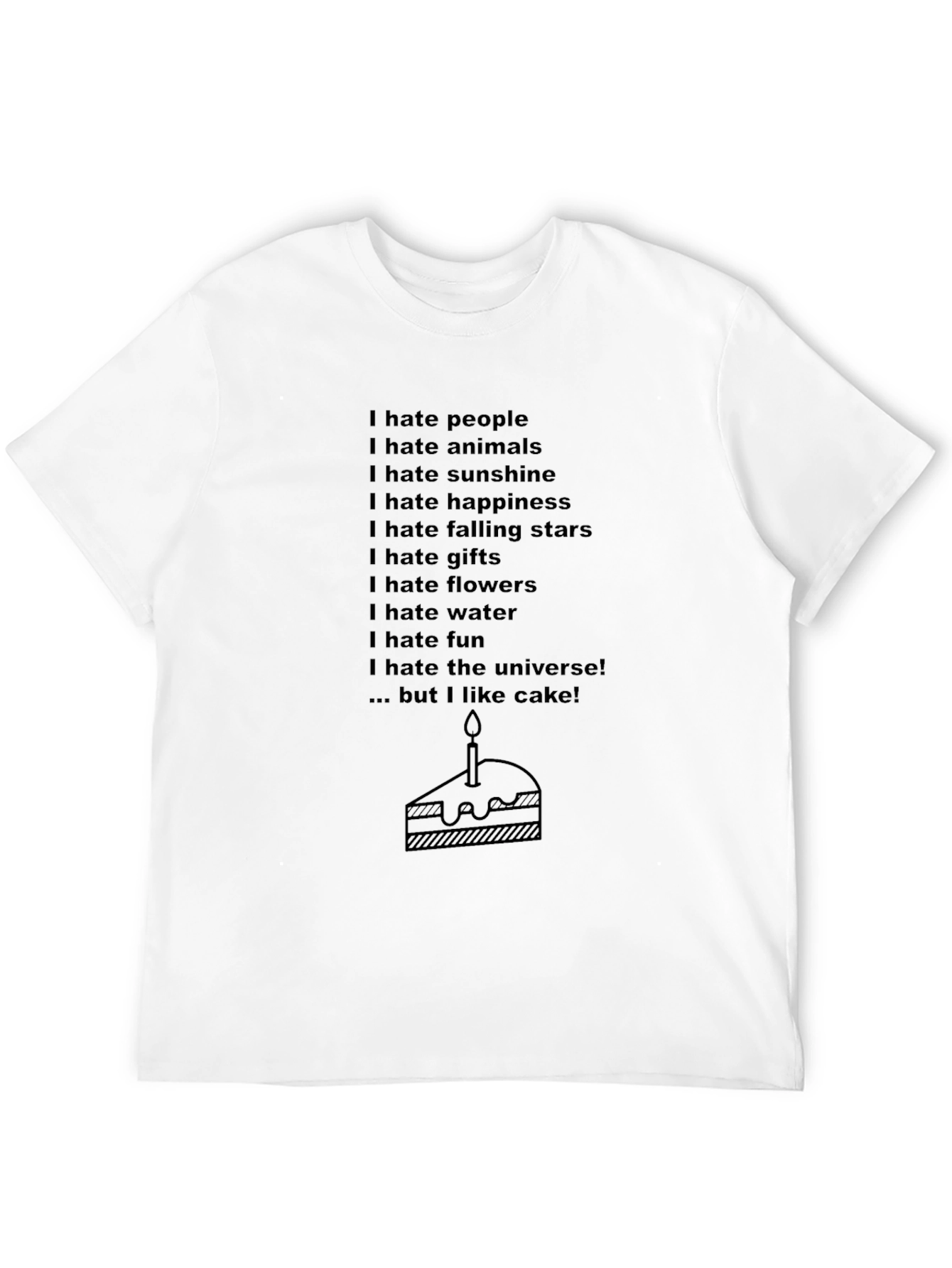 Humorous I Hate Everything Cake Lover T-Shirt