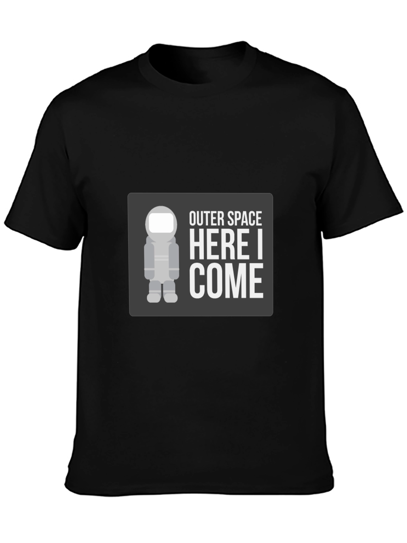 Outer Space Here I Come Graphic T-Shirt