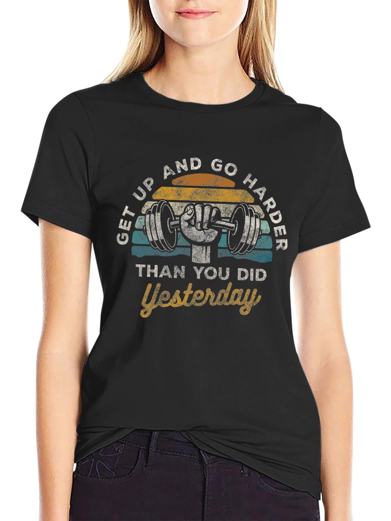 Get Up And Go Harder T-Shirt