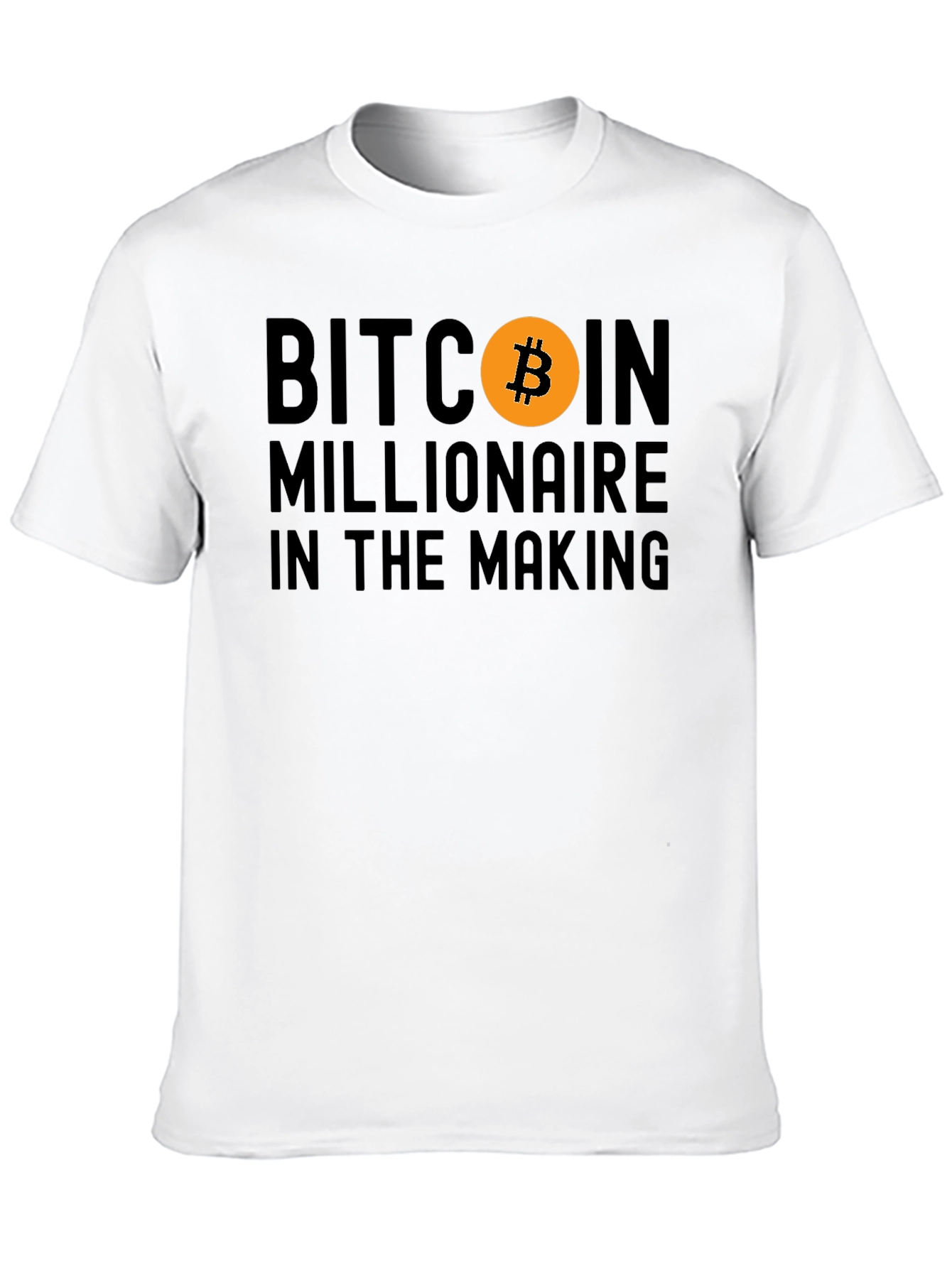 Bitcoin Millionaire in the Making T-Shirt
