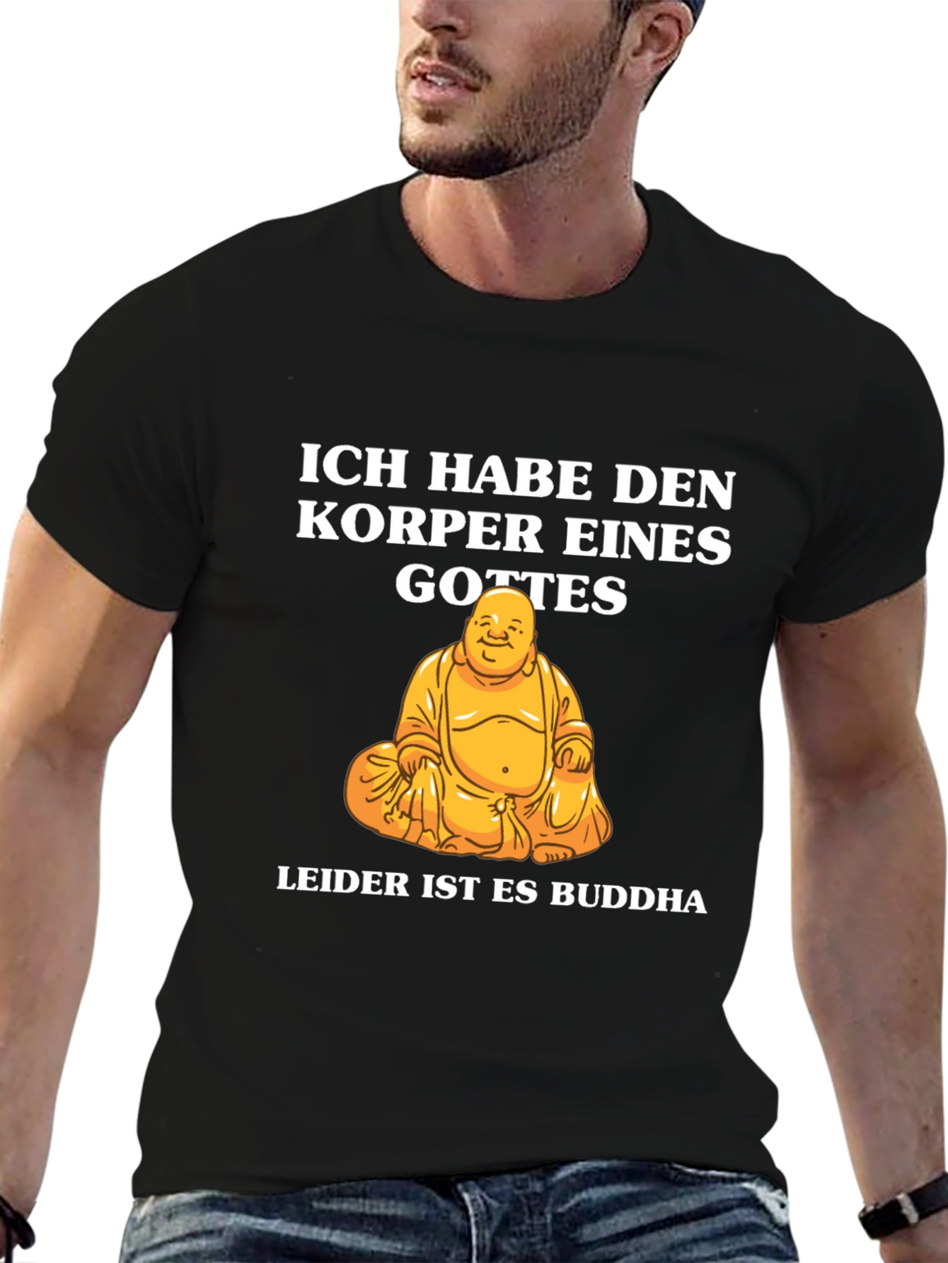 Ich Habe Den Korper Buddha T-Shirt