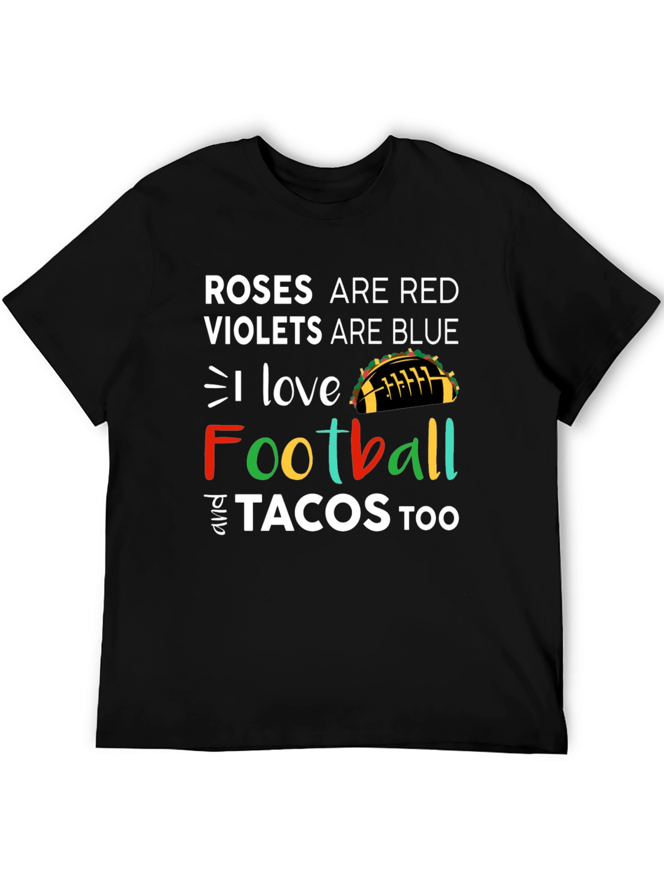 Roses are Red Football & Tacos Tee