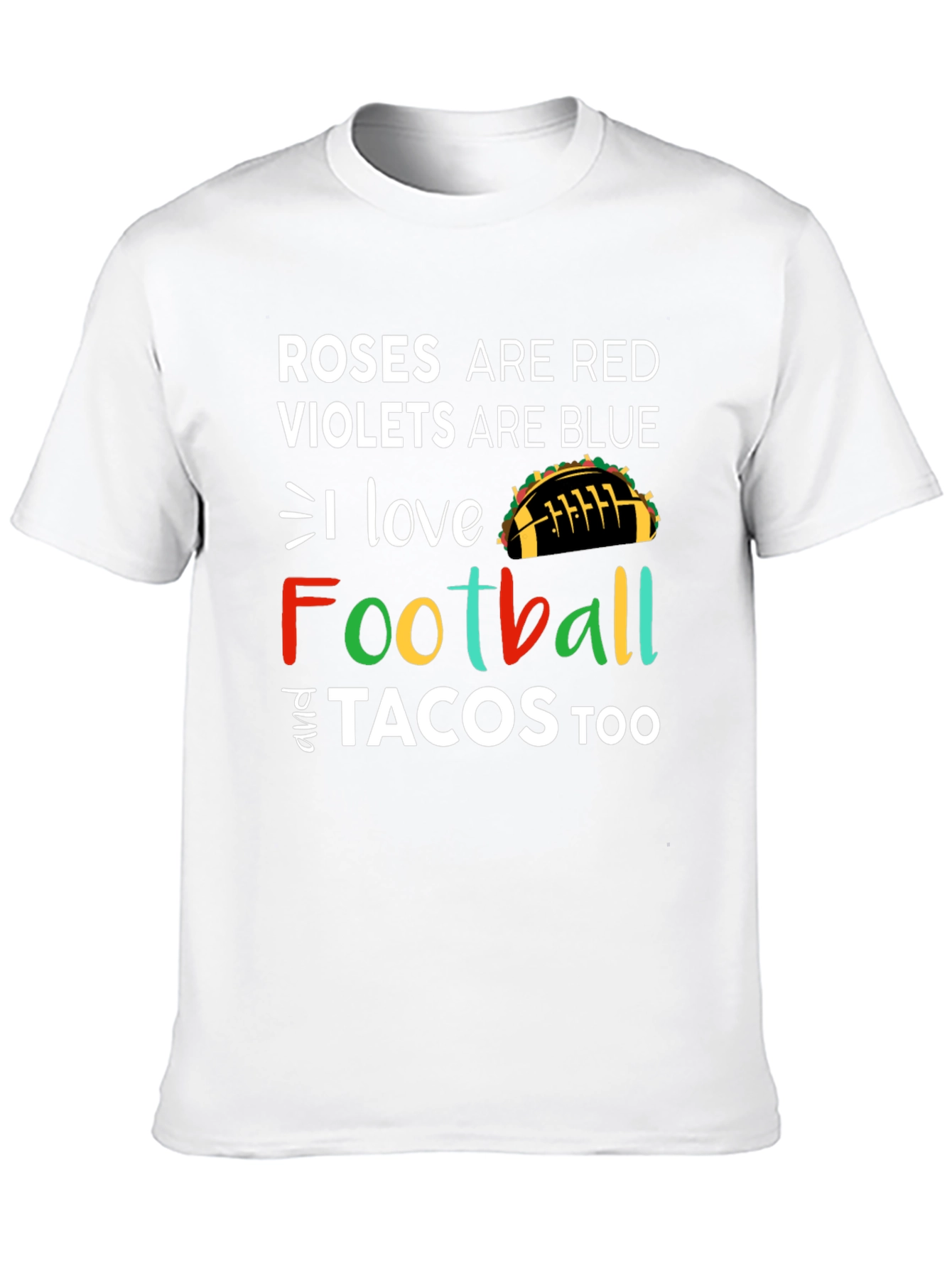 Roses are Red Football & Tacos Tee