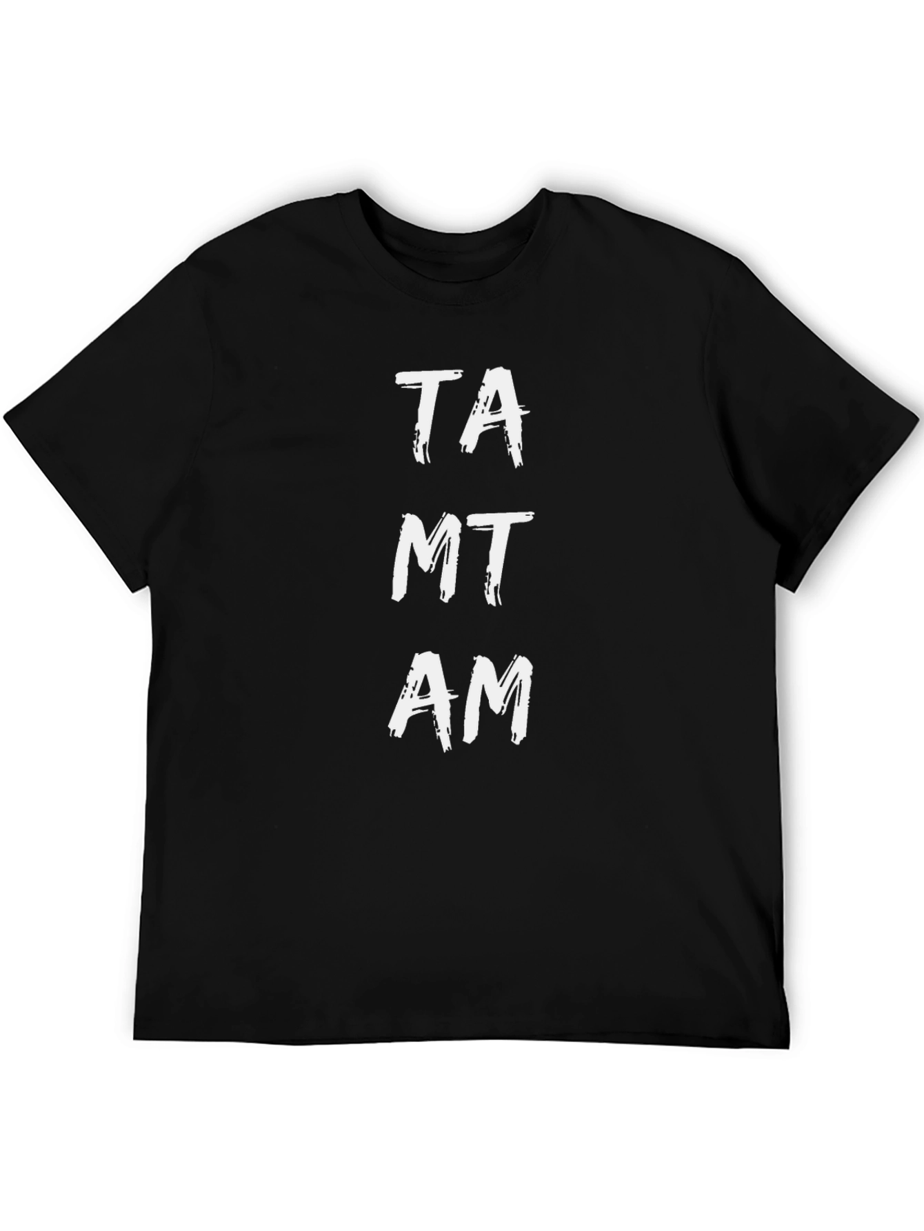 TAMT AM Tee - Brush Stroke Text Graphic T-Shirt
