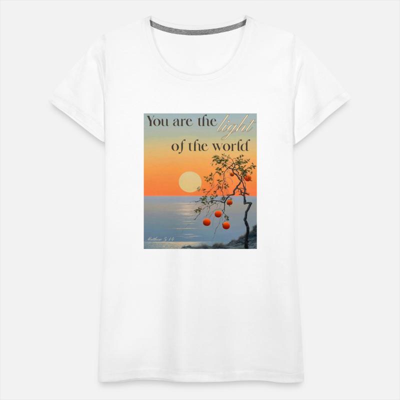 You are the light of the world