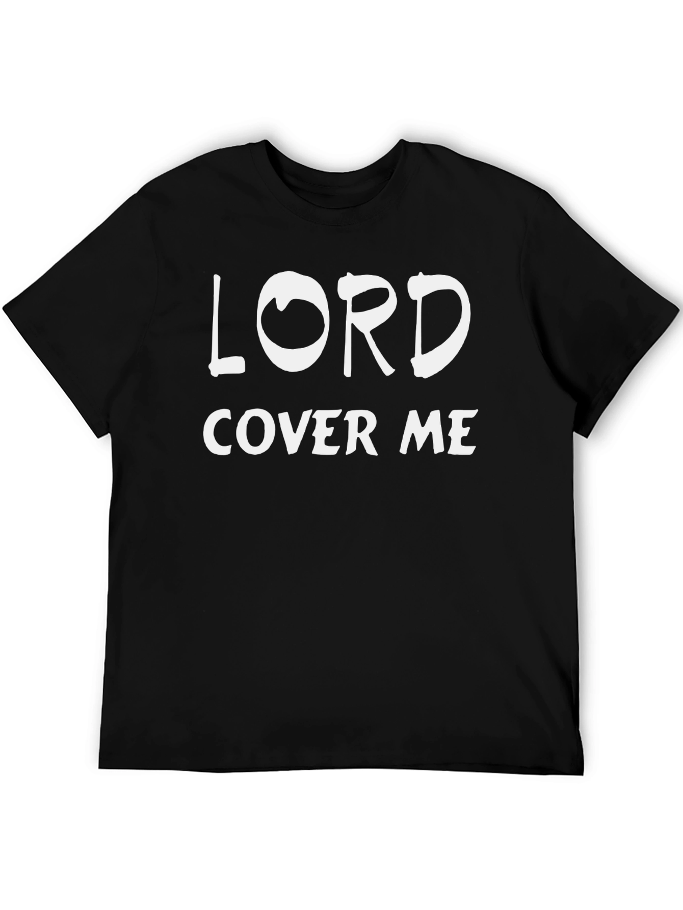 Lord Cover Me Black T-Shirt
