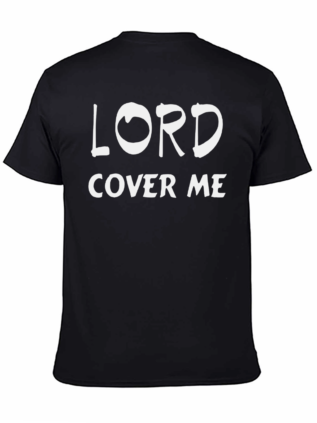 Lord Cover Me Black T-Shirt
