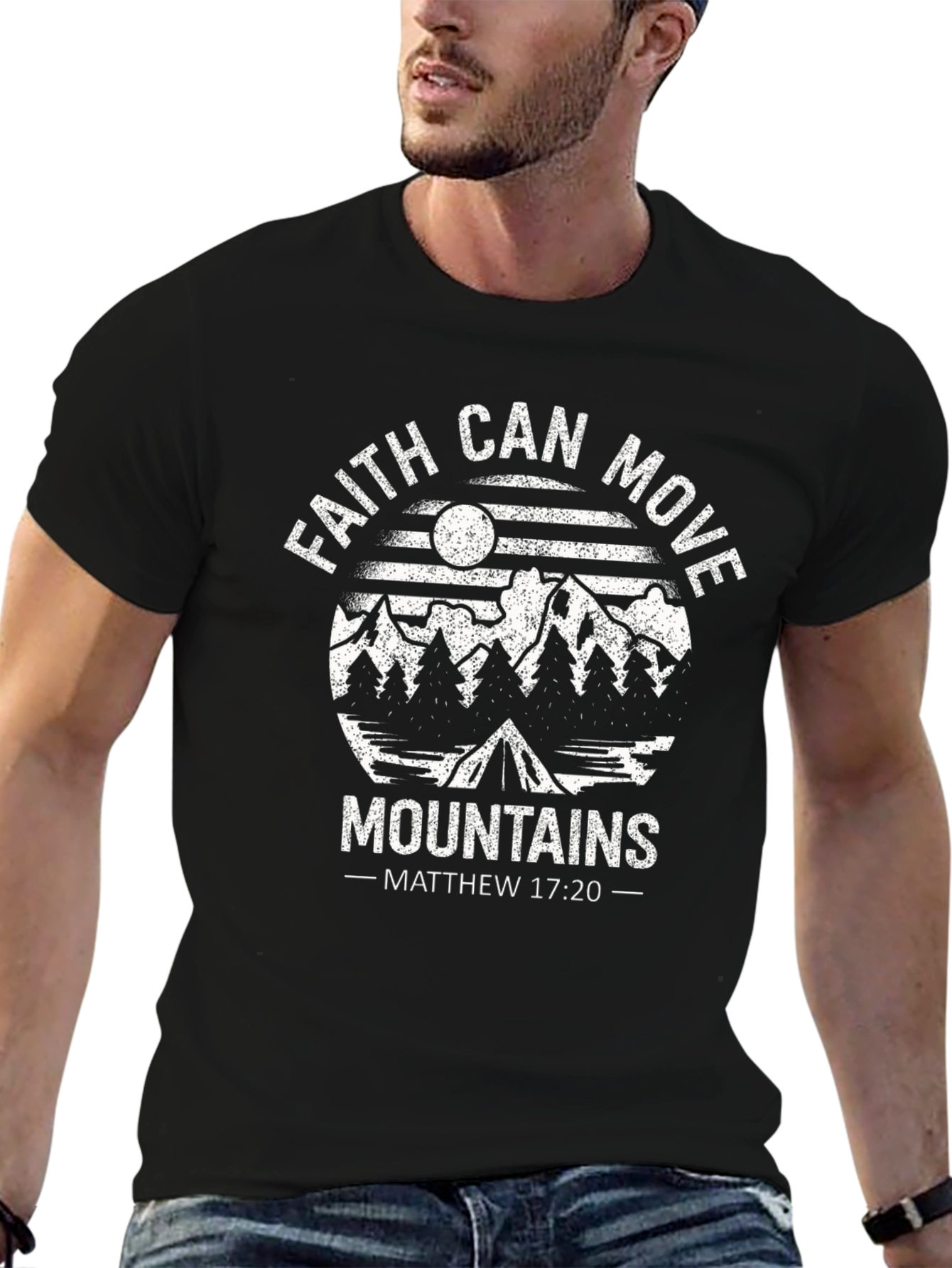 Faith Can Move Mountains T-Shirt