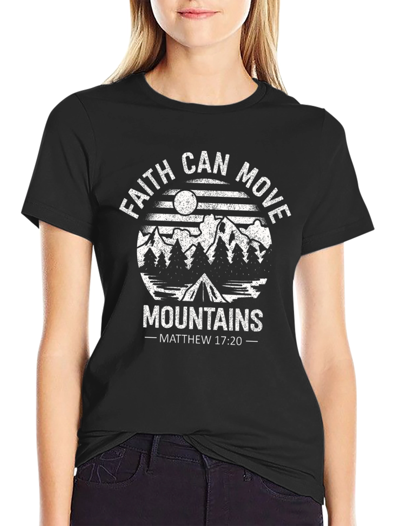 Faith Can Move Mountains T-Shirt