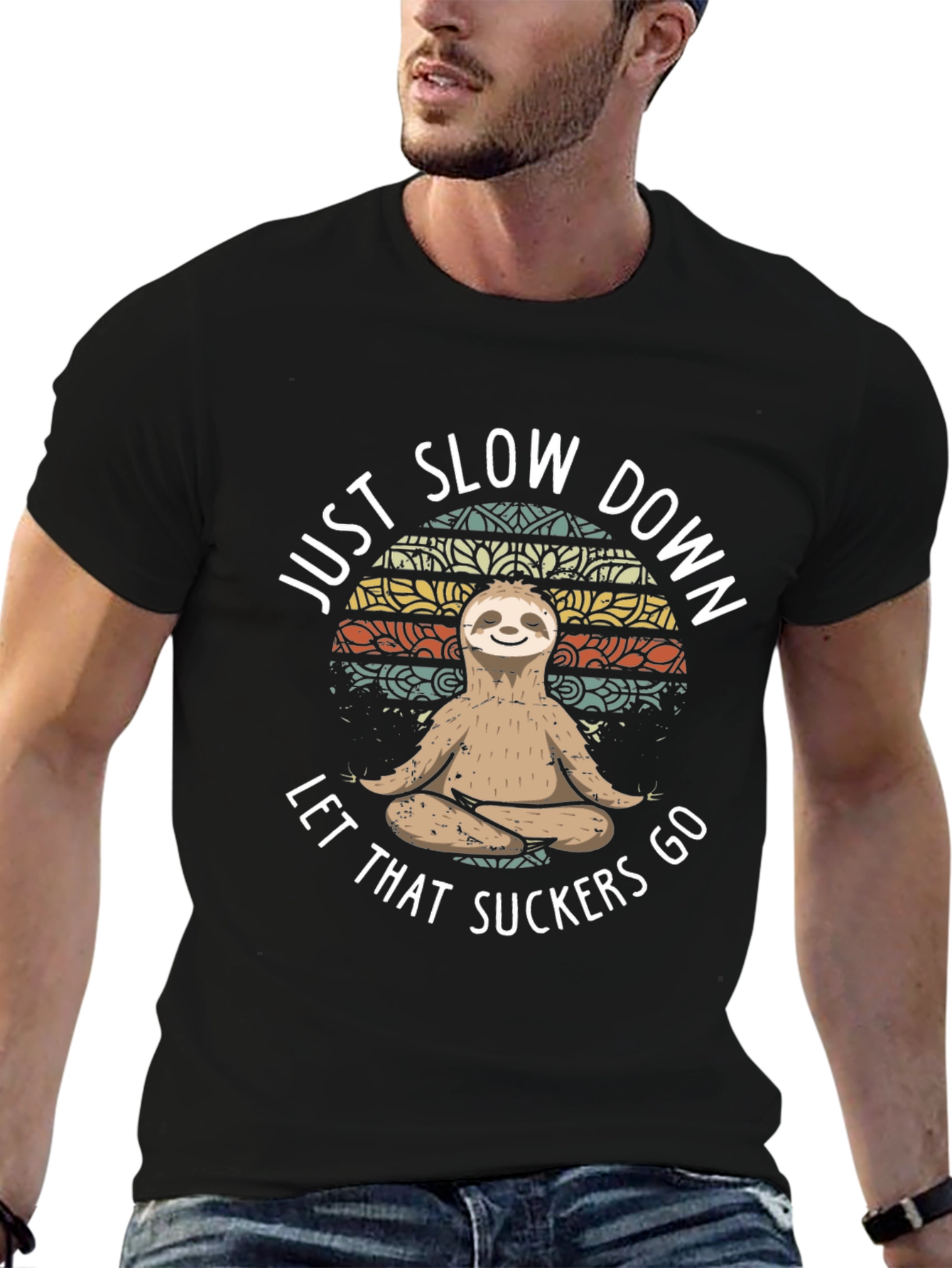 Just Slow Down Sloth T-Shirt