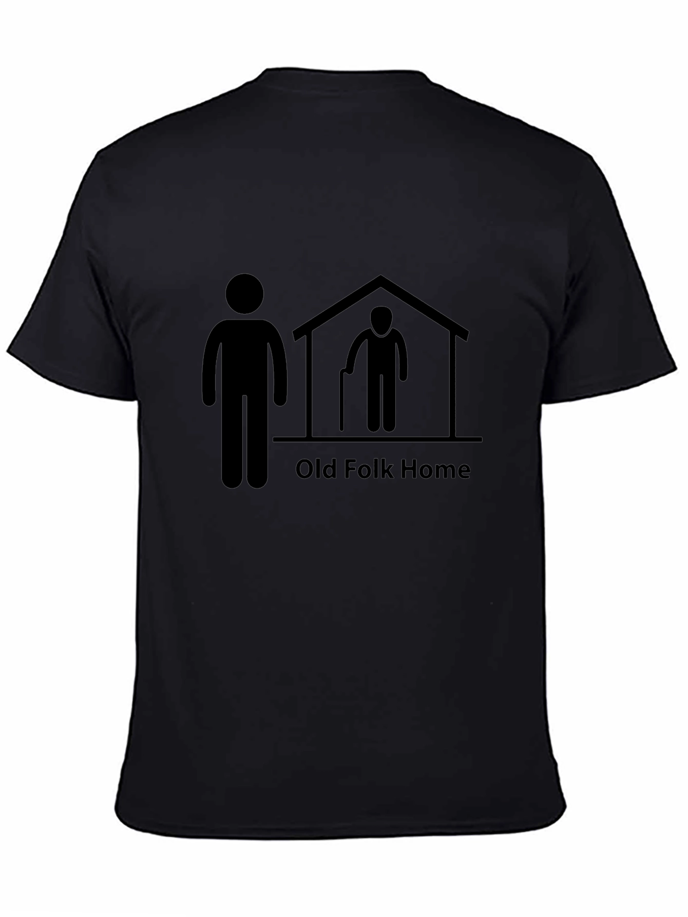 Old Folk Home T-Shirt - Funny Unisex Graphic Tee