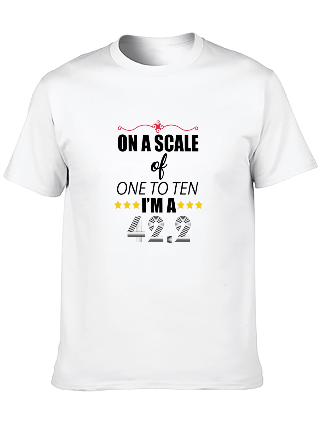 Humorous On a Scale Graphic Tee