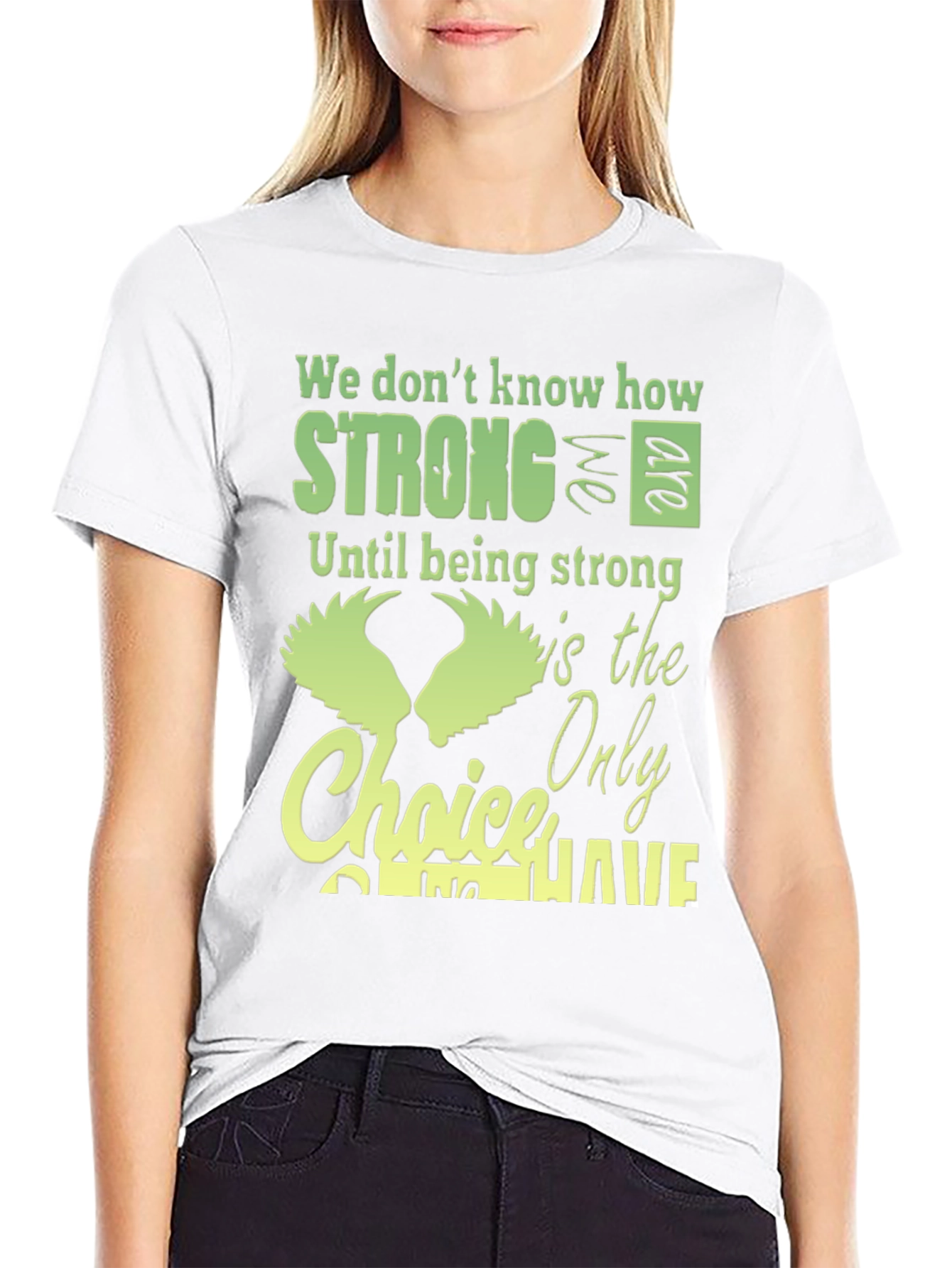 Strong Choice T-Shirt
