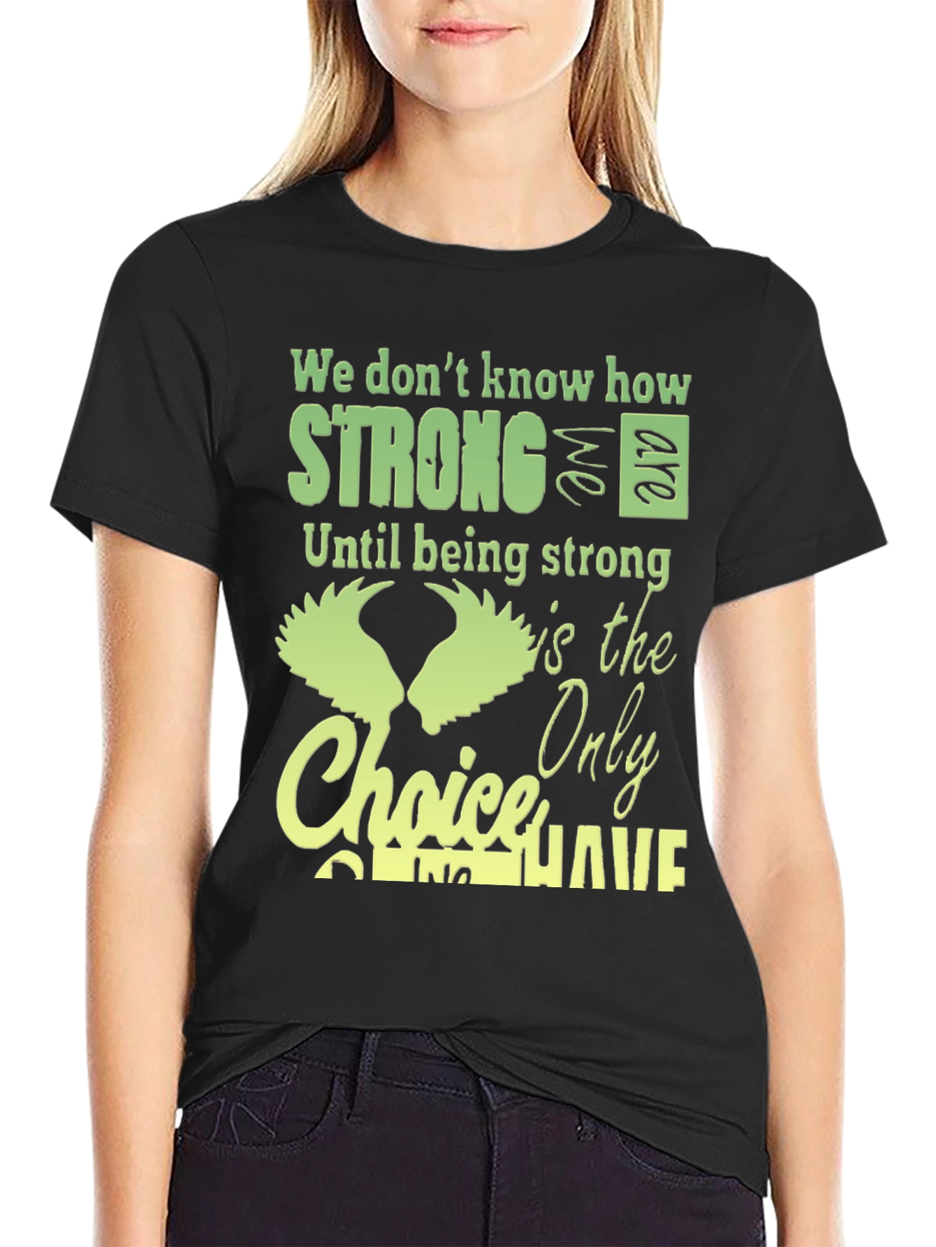 Strong Choice T-Shirt