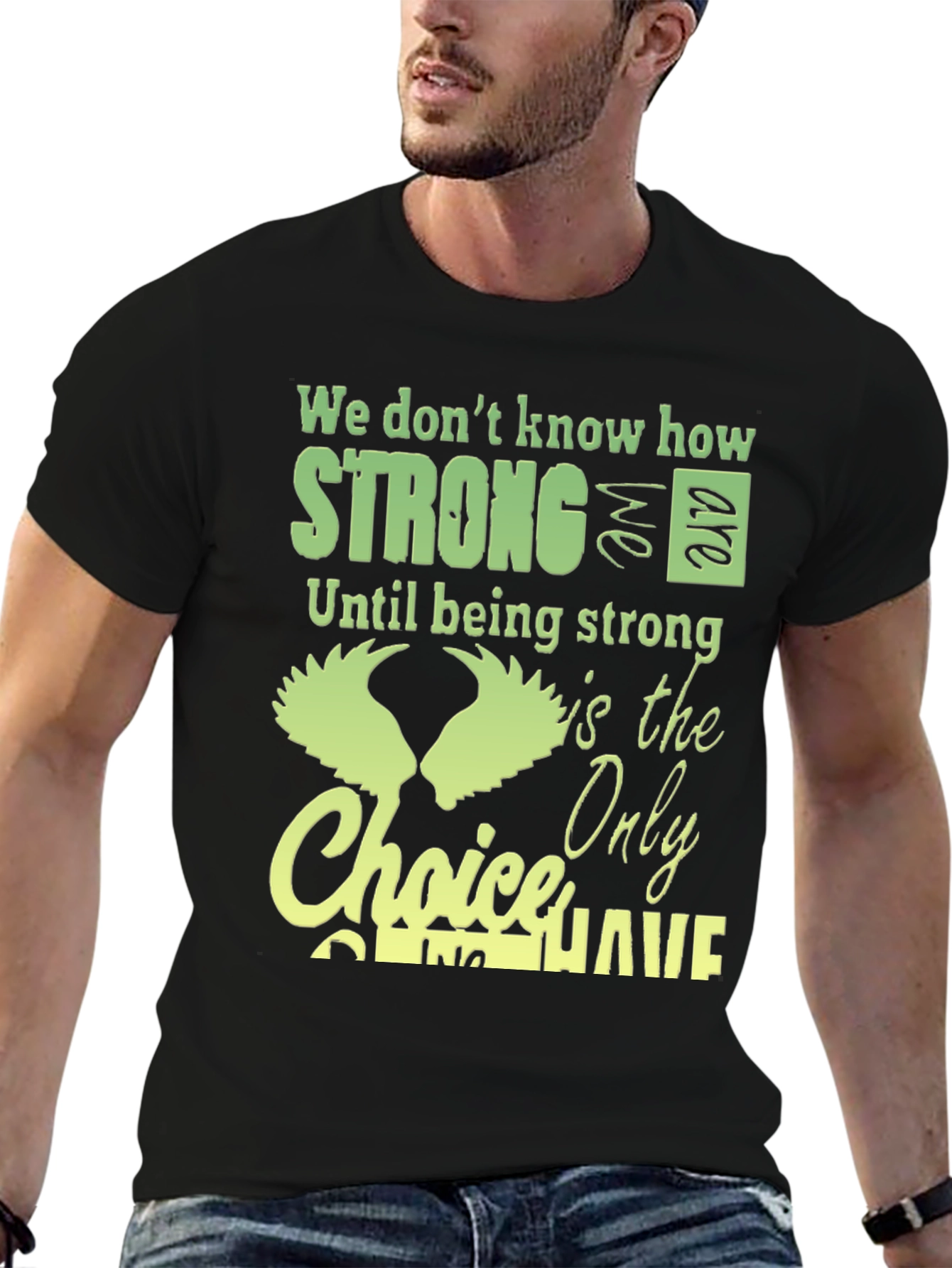Strong Choice T-Shirt