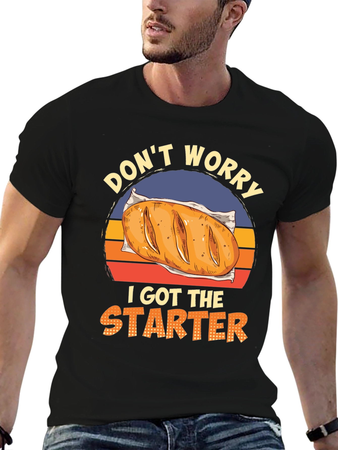 Dont Worry I Got The Starter T-Shirt