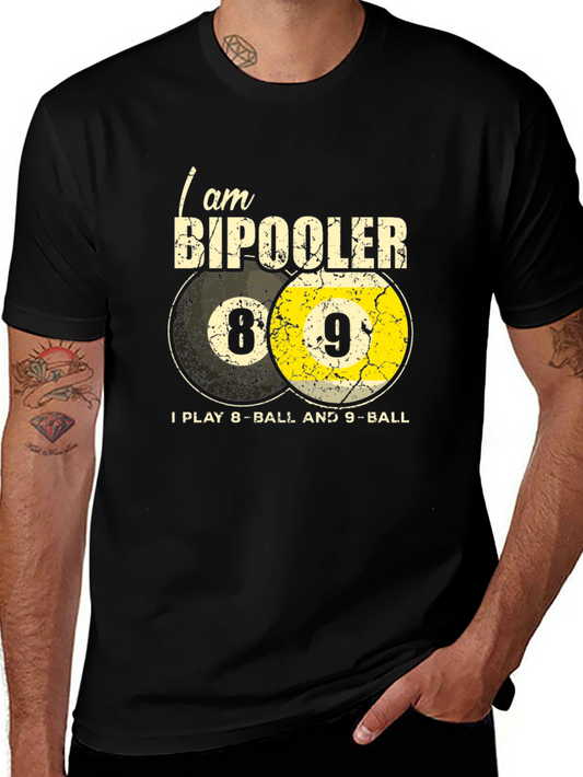 I am Bipooler T-Shirt - 8 Ball and 9 Ball Design