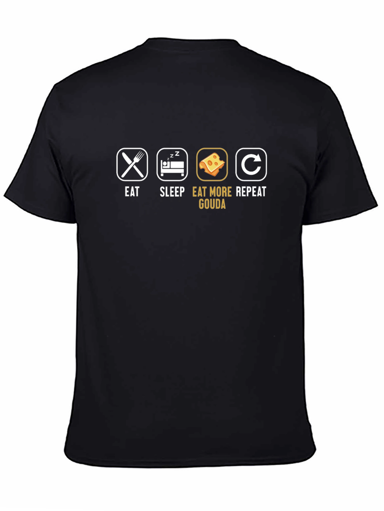 Eat Sleep Eat Gouda Repeat Graphic T-Shirt